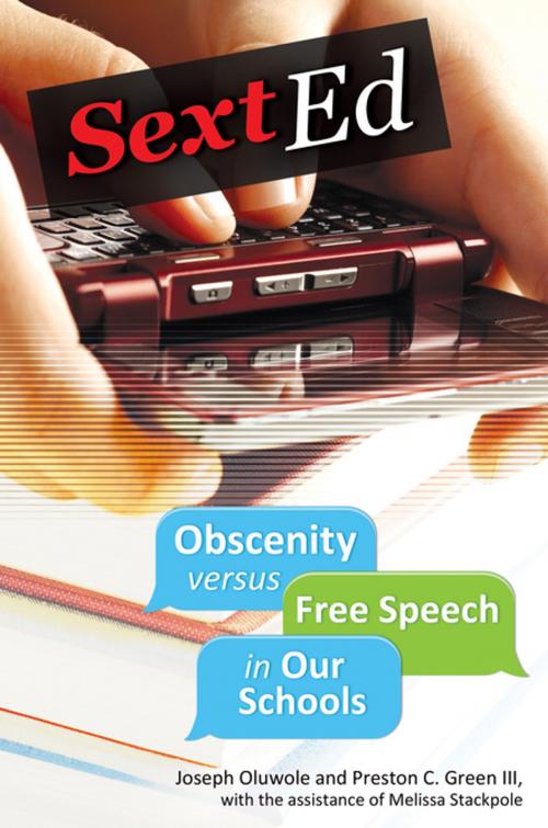 Cover of the book Sext Ed: Obscenity versus Free Speech in Our Schools by Joseph Oluwole, Preston C. Green III, ABC-CLIO