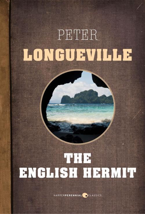Cover of the book The English Hermit by Peter Longueville, HarperPerennial Classics