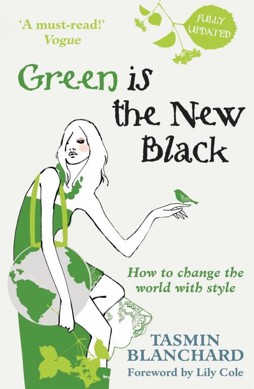 Cover of the book Green is the New Black by Tamsin Blanchard, Hodder & Stoughton