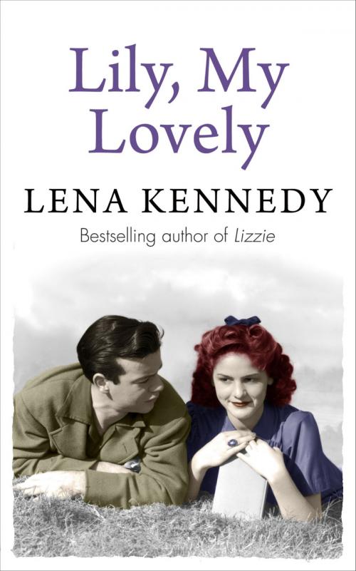 Cover of the book Lily, My Lovely by Lena Kennedy, Hodder & Stoughton