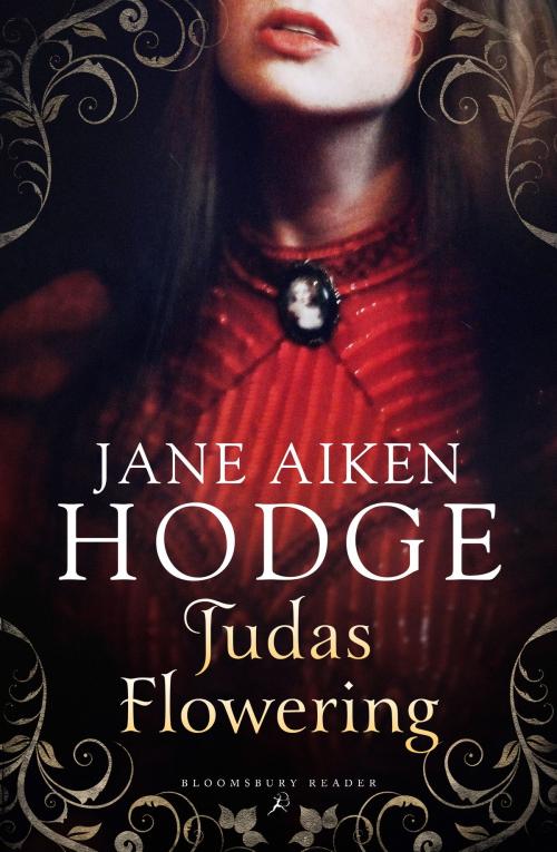 Cover of the book Judas Flowering by Jane Aiken Hodge, Bloomsbury Publishing