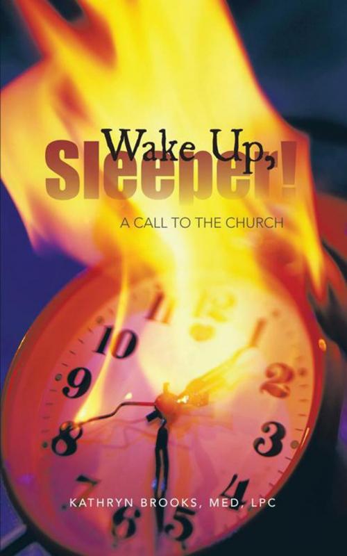 Cover of the book Wake Up, Sleeper! by Kathryn Brooks, WestBow Press