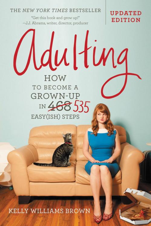 Cover of the book Adulting by Kelly Williams Brown, Grand Central Publishing