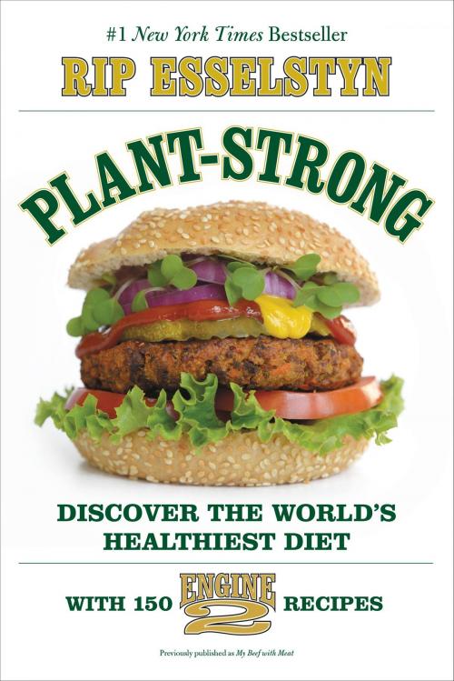 Cover of the book Plant-Strong by Rip Esselstyn, Grand Central Publishing
