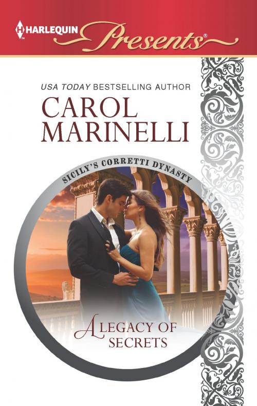 Cover of the book A Legacy of Secrets by Carol Marinelli, Harlequin