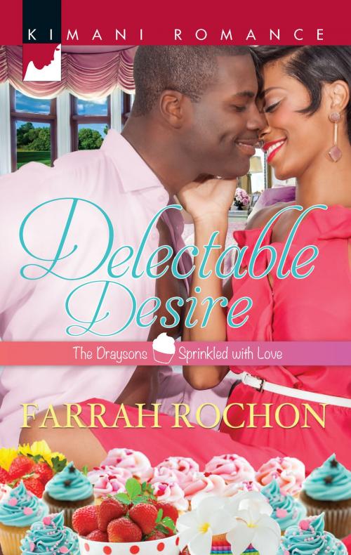 Cover of the book Delectable Desire by Farrah Rochon, Harlequin