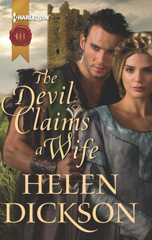 Cover of the book The Devil Claims a Wife by Helen Dickson, Harlequin