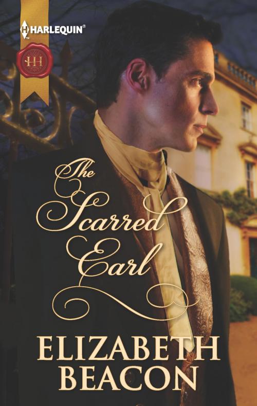 Cover of the book The Scarred Earl by Elizabeth Beacon, Harlequin