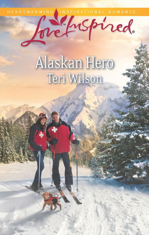 Cover of the book Alaskan Hero by Teri Wilson, Harlequin