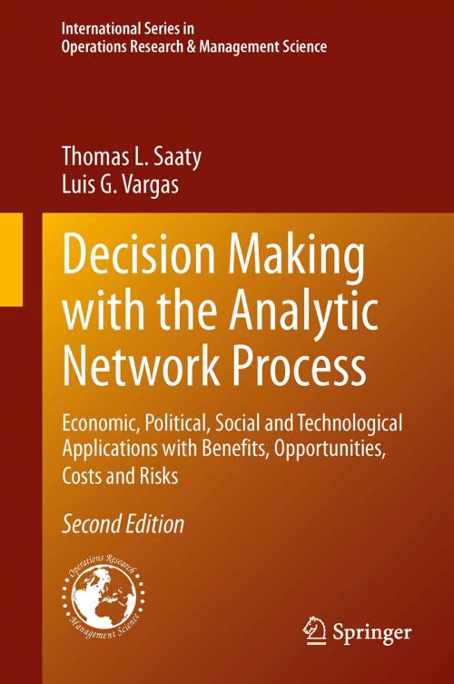 Cover of the book Decision Making with the Analytic Network Process by Thomas L. Saaty, Luis G. Vargas, Springer US