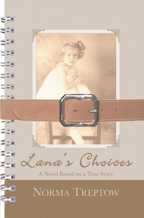 Cover of the book Lana’S Choices by Norma Treptow, Don Kain, Inspiring Voices