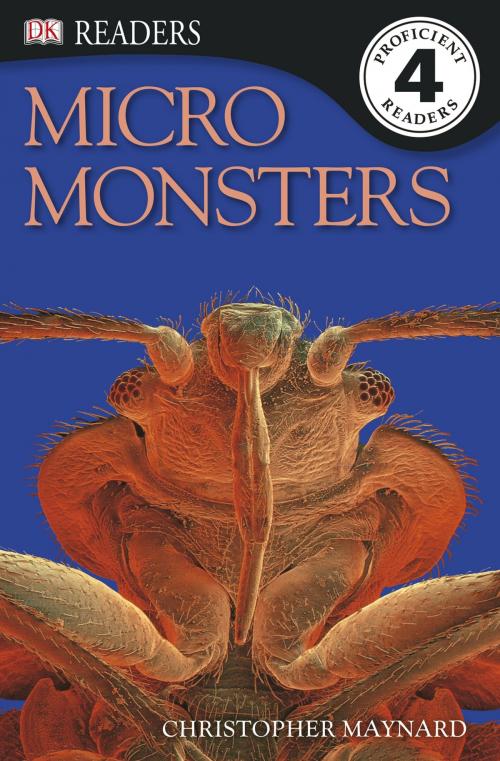 Cover of the book DK Readers L4: Micromonsters by Christopher Maynard, DK Publishing