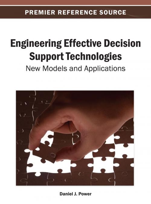 Cover of the book Engineering Effective Decision Support Technologies by , IGI Global