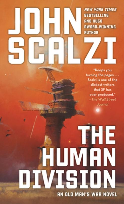 Cover of the book The Human Division by John Scalzi, Tom Doherty Associates