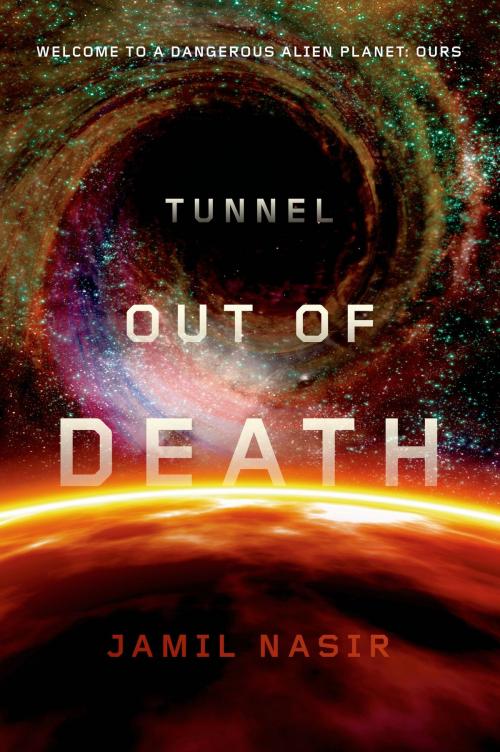 Cover of the book Tunnel Out of Death by Jamil Nasir, Tom Doherty Associates