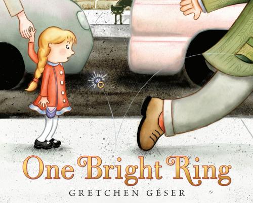 Cover of the book One Bright Ring by Gretchen Géser, Henry Holt and Co. (BYR)