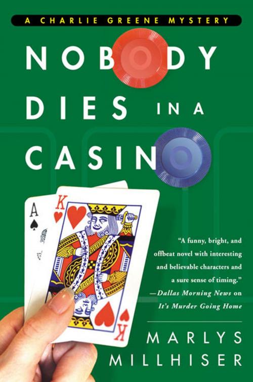 Cover of the book Nobody Dies in a Casino by Marlys Millhiser, St. Martin's Press
