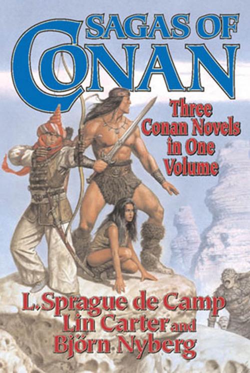 Cover of the book Sagas of Conan by L. Sprague de Camp, Lin Carter, Bjorn Nyberg, Tom Doherty Associates