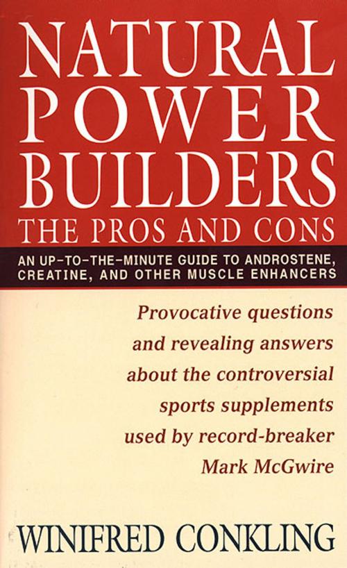 Cover of the book Natural Power Builders by Winifred Conkling, St. Martin's Publishing Group