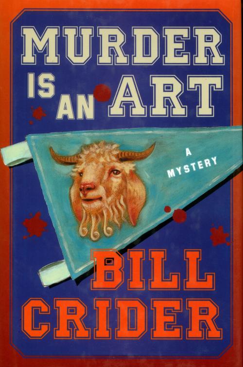 Cover of the book Murder is an Art by Bill Crider, St. Martin's Press