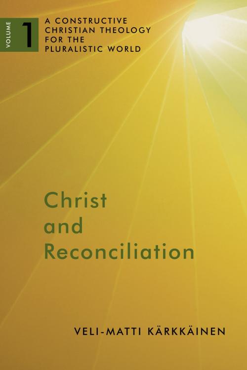 Cover of the book Christ and Reconciliation by Veli-Matti Kärkkäinen, Wm. B. Eerdmans Publishing Co.