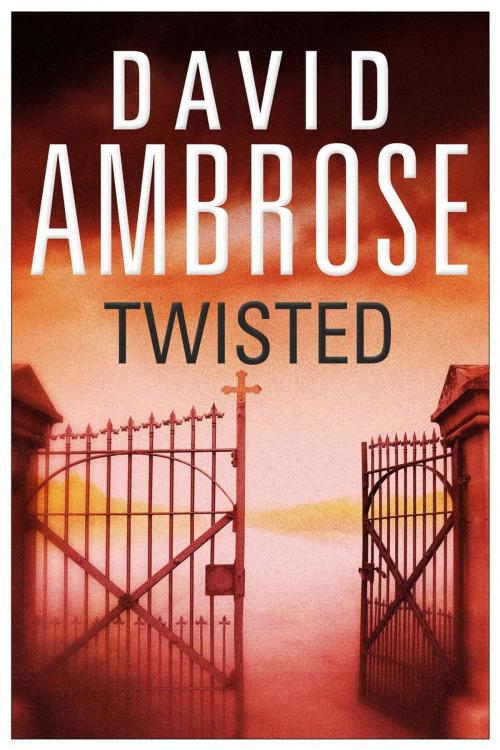 Cover of the book Twisted by David Ambrose, Simon & Schuster UK