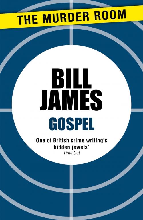 Cover of the book Gospel by Bill James, Orion Publishing Group