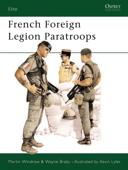 Cover of the book French Foreign Legion Paratroops by Mr Martin Windrow, Bloomsbury Publishing