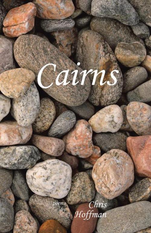Cover of the book Cairns by Chris Hoffman, iUniverse