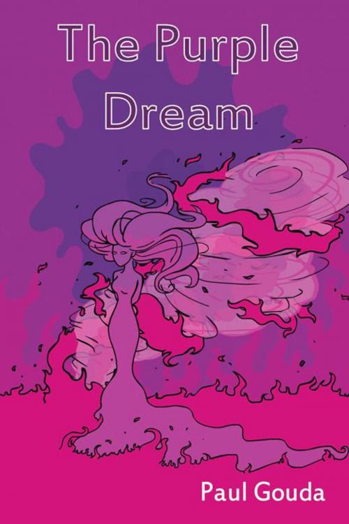 Cover of the book The Purple Dream by Paul Gouda, iUniverse