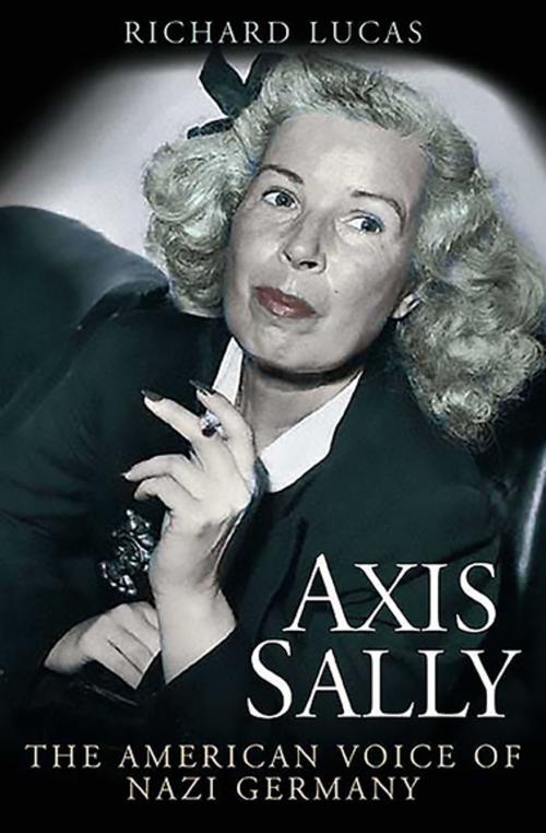 Cover of the book Axis Sally by Richard Lucas, Casemate Publishers
