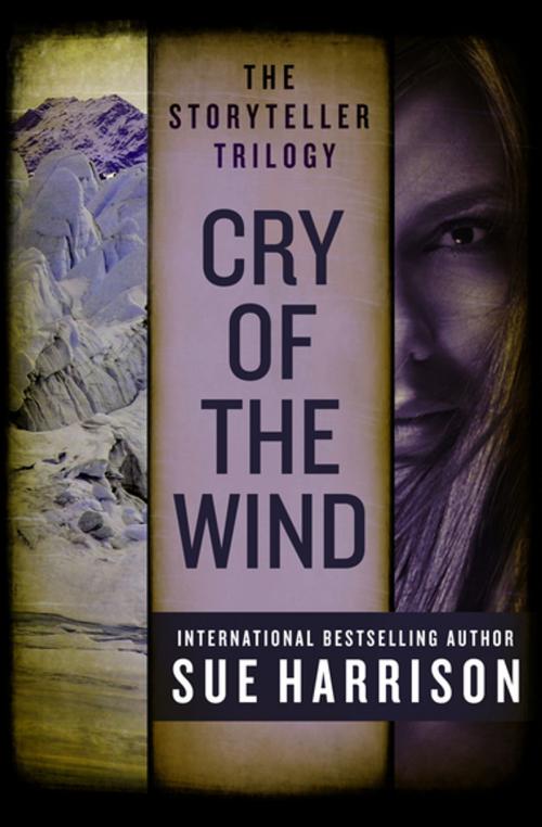 Cover of the book Cry of the Wind by Sue Harrison, Open Road Media