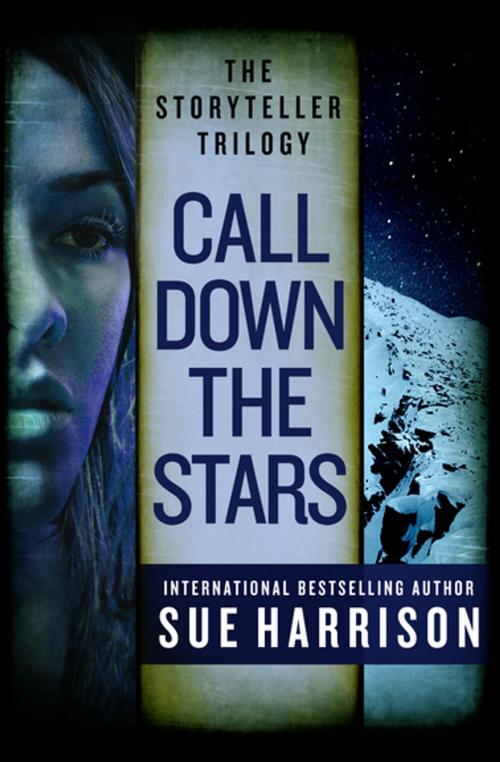 Cover of the book Call Down the Stars by Sue Harrison, Open Road Media