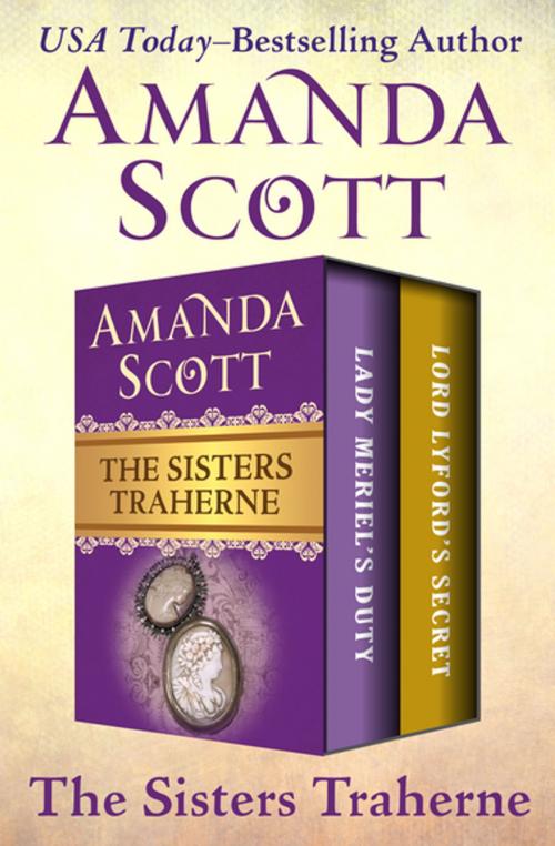 Cover of the book The Sisters Traherne by Amanda Scott, Open Road Media