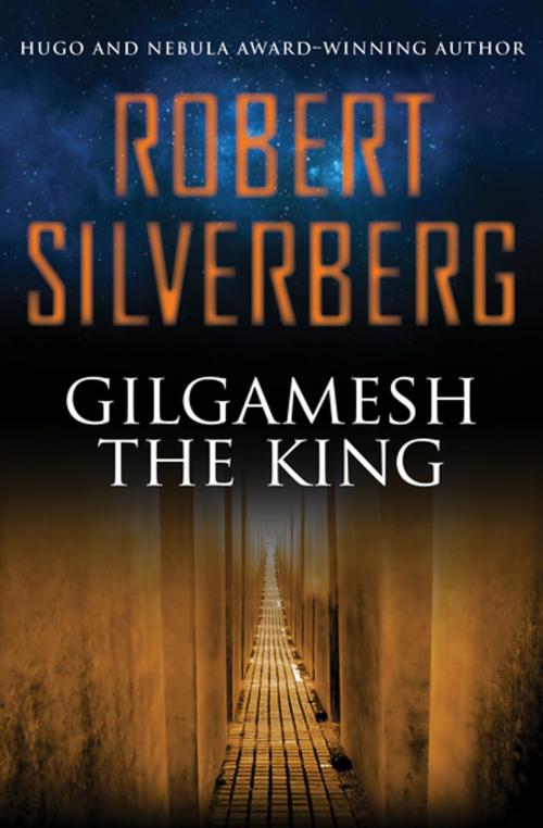 Cover of the book Gilgamesh the King by Robert Silverberg, Open Road Media