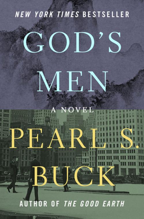 Cover of the book God's Men by Pearl S. Buck, Open Road Media
