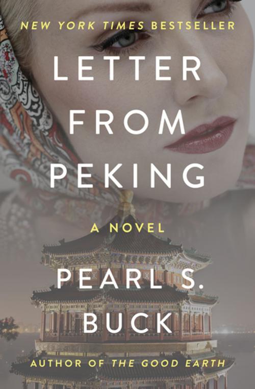 Cover of the book Letter from Peking by Pearl S. Buck, Open Road Media
