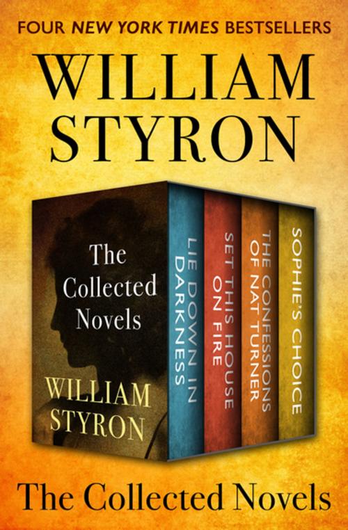 Cover of the book The Collected Novels by William Styron, Open Road Media