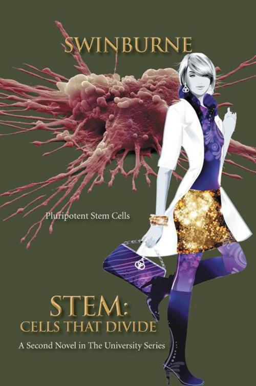 Cover of the book Stem: Cells That Divide by Swinburne, AuthorHouse