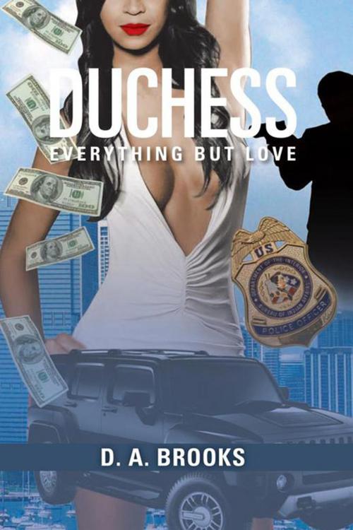 Cover of the book Duchess by D.A. Brooks, Xlibris US