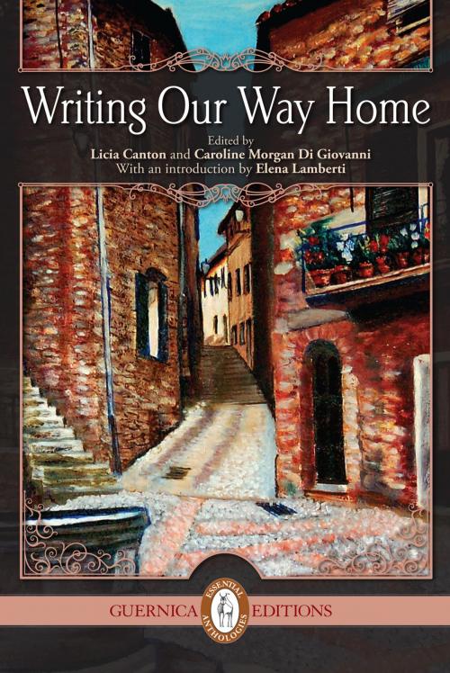 Cover of the book Writing Our Way Home by , Guernica Editions