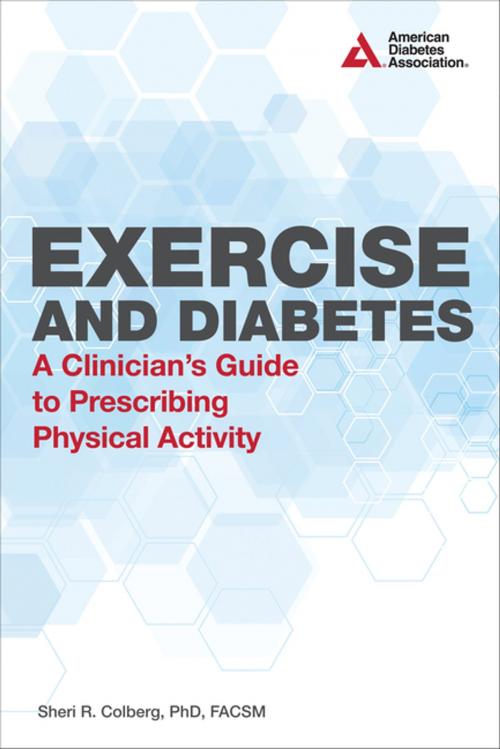 Cover of the book Exercise and Diabetes by Sheri R. Colberg, American Diabetes Association