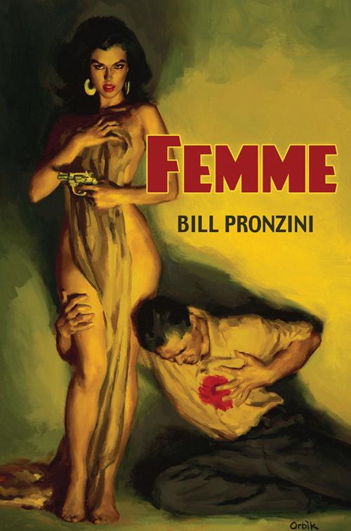 Cover of the book Femme by Bill Pronzini, Cemetery Dance Publications