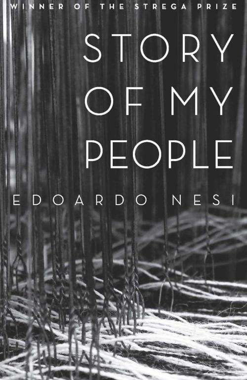 Cover of the book Story of My People by Edoardo Nesi, Other Press