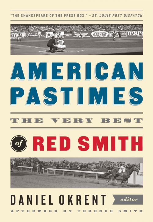 Cover of the book American Pastimes: The Very Best of Red Smith by Red Smith, Library of America
