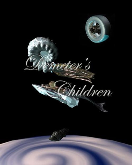 Cover of the book DEMETER'S CHILDREN by BRIAN BROOKWELL, Renaissance E Books