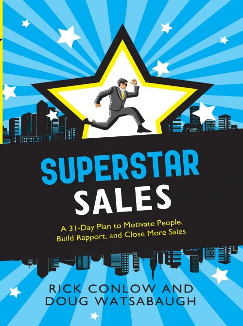 Cover of the book Superstar Sales by Rick Conlow, Doug Watsabaugh, Red Wheel Weiser