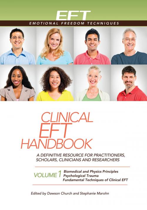 Cover of the book Clinical EFT Handbook Volume 1 by Dawson Church, Stephanie Marohn, Hay House