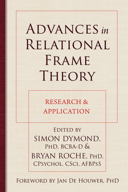 Cover of the book Advances in Relational Frame Theory by , New Harbinger Publications