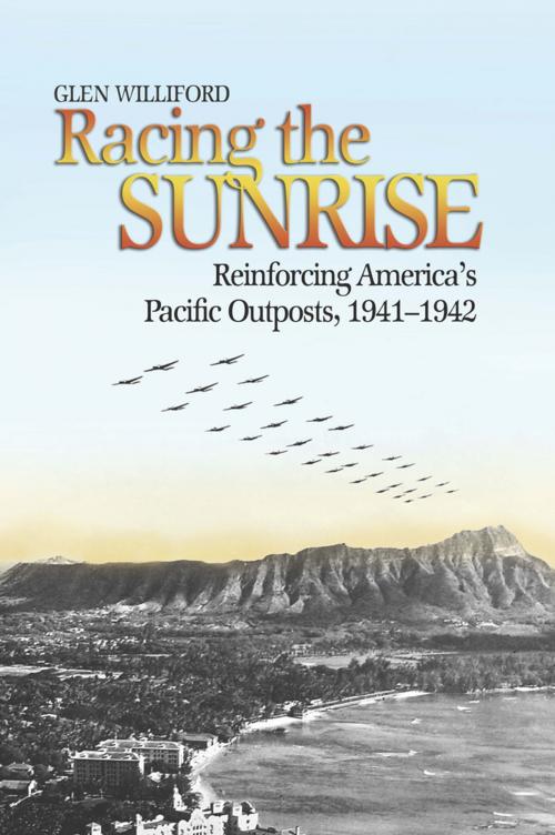 Cover of the book Racing the Sunrise by Glen  M. Williford, Naval Institute Press